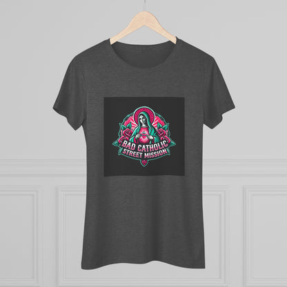 Women's Triblend Tee - Bad Catholic T-Shirt
